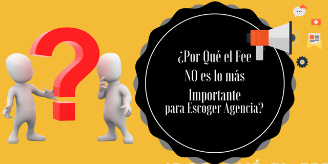 Por qué el fee no es lo más importante para Escoger Agencia-1.png